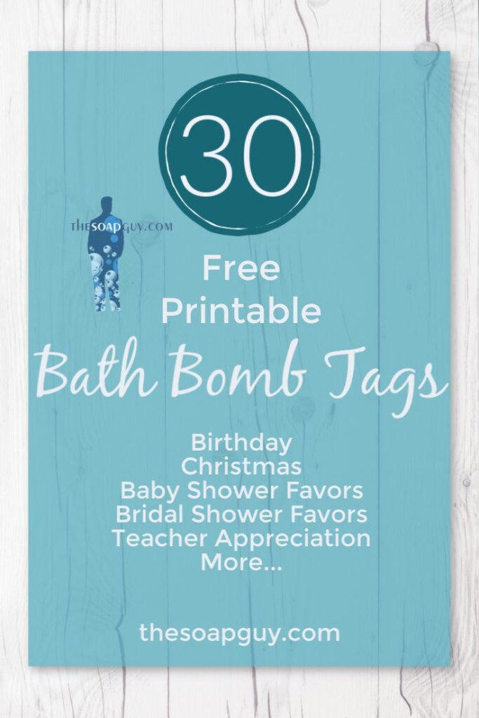 Adorable Free Printable Bath Bomb Labels From The Soap Guy In 2020 