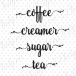 Coffee Creamer Sugar Tea SVG Digital File Etsy UK