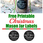 Free Printable Christmas Mason Jar Labels A Cultivated Nest