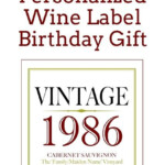 Free Printable For Personalized Wine Label Birthday Gift Wine Label