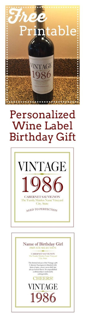 Free Printable For Personalized Wine Label Birthday Gift Wine Label 