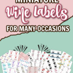 Free Printable Miniature Wine Labels For Many Occasions Free Wine