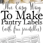 The Easy Way To Make Clear Pantry Labels with Free Printables Free